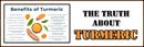 The truth about Turmeric